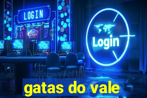 gatas do vale